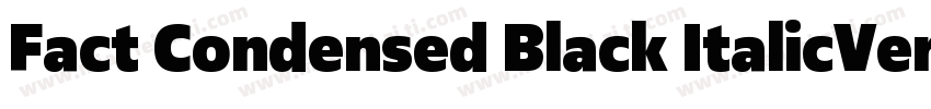 Fact Condensed Black ItalicVersion字体转换